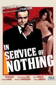 James Bond: In Service of Nothing movie poster