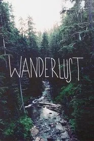 Wanderlust! Europe's Most Beautiful Hiking Paths tv show poster