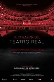 El corazón del Teatro Real movie poster