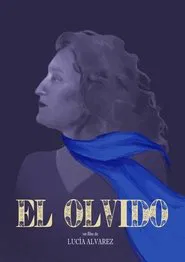El olvido movie poster
