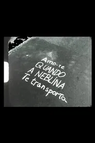 Amo-te quando a neblina te transporta movie poster