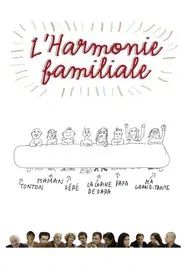 L'harmonie familiale movie poster