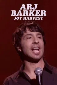 Arj Barker: Joy Harvest movie poster