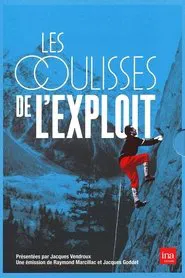 Les Coulisses De L'Exploit tv show poster