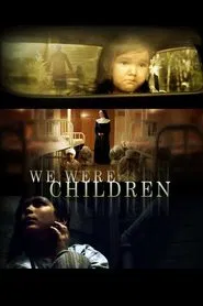 We Were Children movie poster