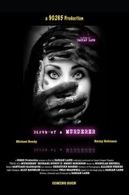 Birth of a MURDERER movie poster