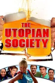 The Utopian Society movie poster