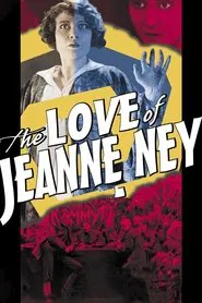 The Love of Jeanne Ney movie poster
