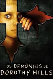 Poster do filme Os Demônios de Dorothy Mills