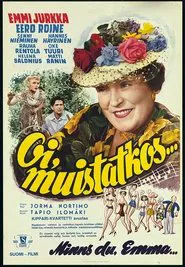 Oi, muistatkos… movie poster