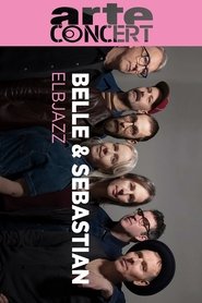Belle & Sebastian Elbjazz Festival 2024 movie poster