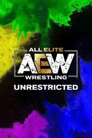 AEW Unrestricted tv show poster