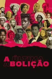 A Última Abolição movie poster