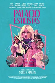 Palacio Estilistas movie poster