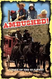 Ambushed! movie poster