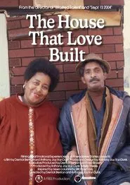 The House that Love Built movie poster