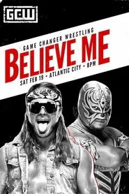 GCW Believe Me movie poster