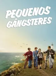 Poster do filme Pequenos Gângsters