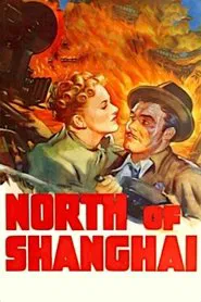 North of Shanghai movie poster