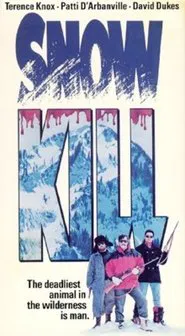 Snow Kill movie poster
