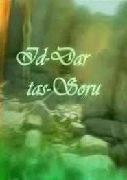 Id-Dar Tas-Soru tv show poster