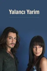 Yalancı Yarim tv show poster