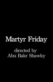 Martyr Friday movie poster