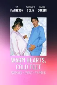 Warm Hearts, Cold Feet movie poster
