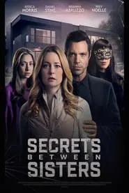 Secrets Between Sisters movie poster