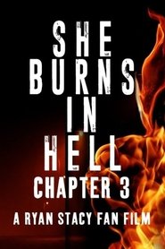She Burns in Hell: Chapter 3 movie poster