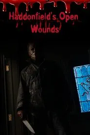 Haddonfield's Open Wounds movie poster