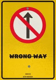 Wrong Way movie poster