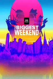 The Biggest Weekend tv show poster