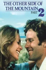 The Other Side of the Mountain: Part II movie poster