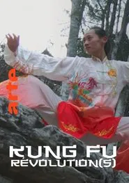 Kung fu Révolution(s) tv show poster
