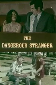 The Dangerous Stranger movie poster