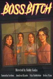 Boss Bitch movie poster