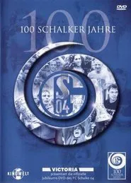 100 Schalker Jahre movie poster