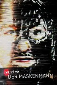 STERN CRIME: Der Maskenmann tv show poster