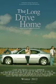 The Long Drive Home movie poster