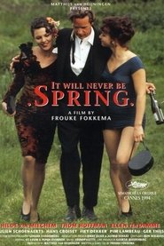 It Will Never Be Spring movie poster