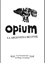 Opium, la argentina beatnik movie poster
