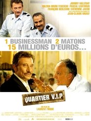Quartier V.I.P. movie poster