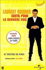 Laurent Ruquier : Gentil pour la dernière fois movie poster