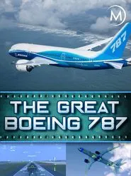 The Great Boeing 787 tv show poster