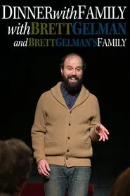 Dinner with Family with Brett Gelman and Brett Gelman's Family movie poster