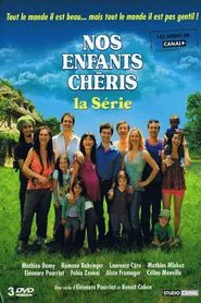 Nos enfants chéris tv show poster