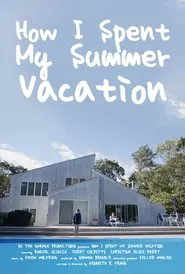 How I Spent My Summer Vacation movie poster
