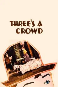 Three's a Crowd movie poster
