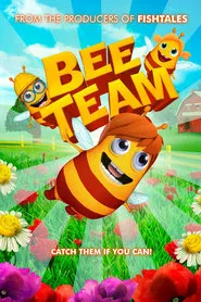 Bee Team movie poster